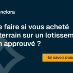 Que faire si vous avez acheté un terrain sur un lotissement non approuvé